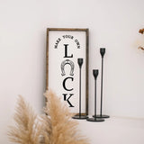 Make Your Own Luck Wood