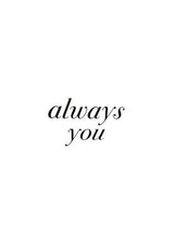 LE Art: Always You